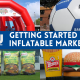 Getting Started with Inflatable Marketing