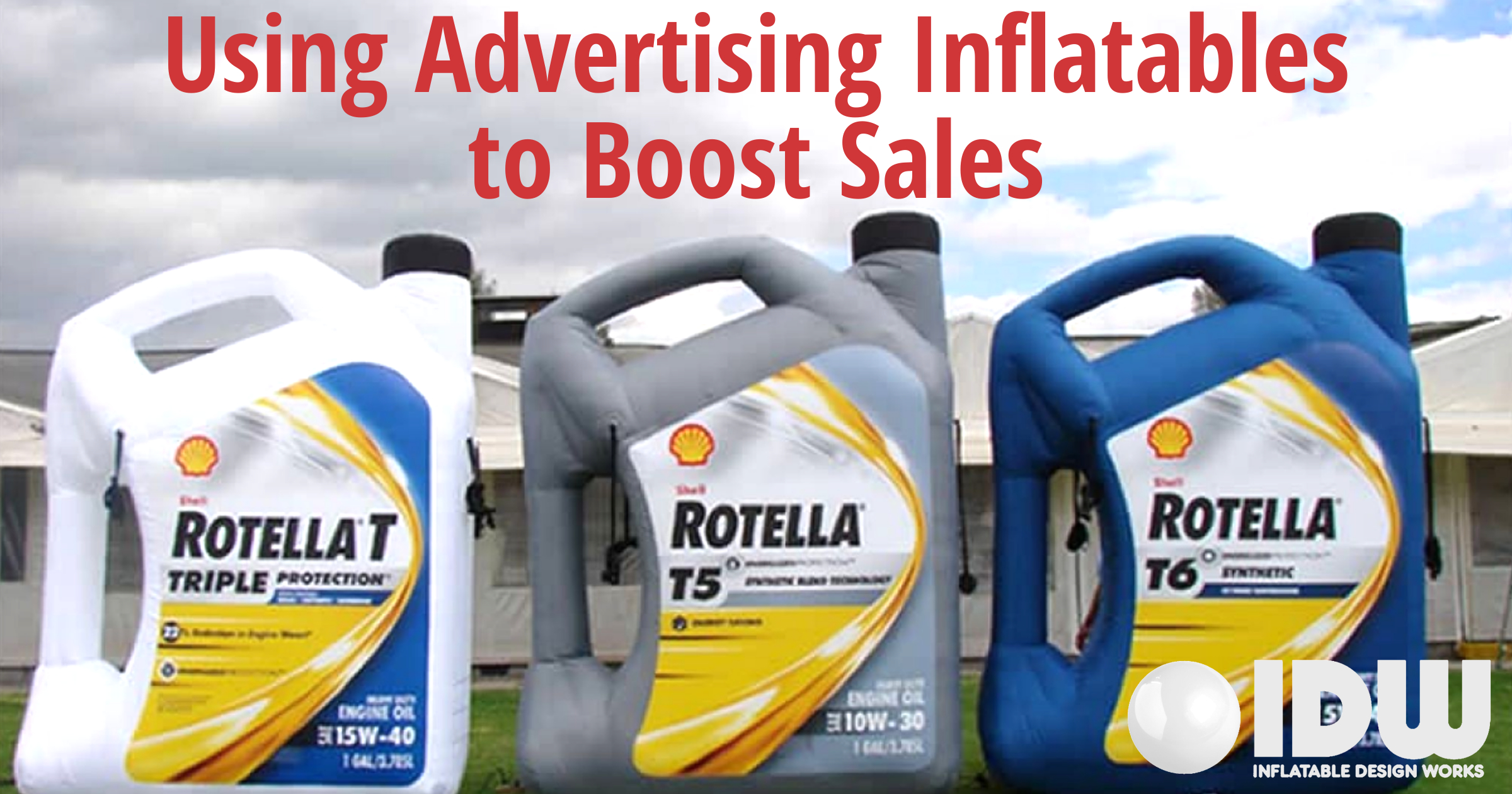 Using Advertising Inflatables to Boost Sales