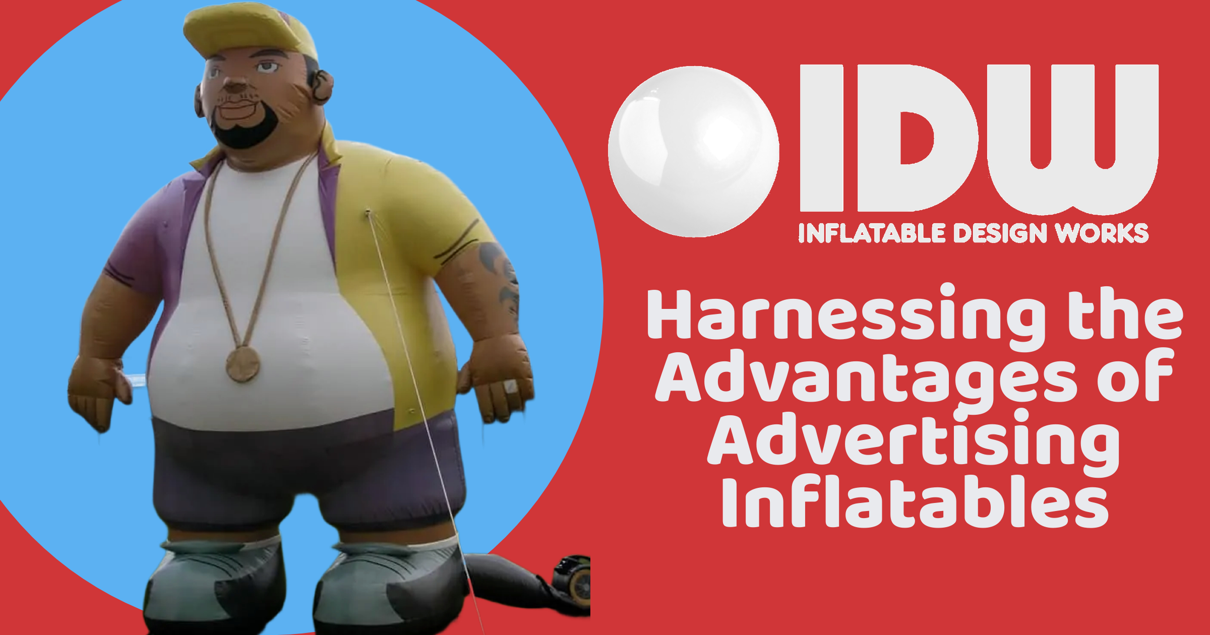 Harnessing the Advantages of Advertising Inflatables
