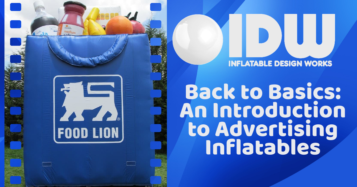 Back to Basics: An Introduction to Advertising Inflatables