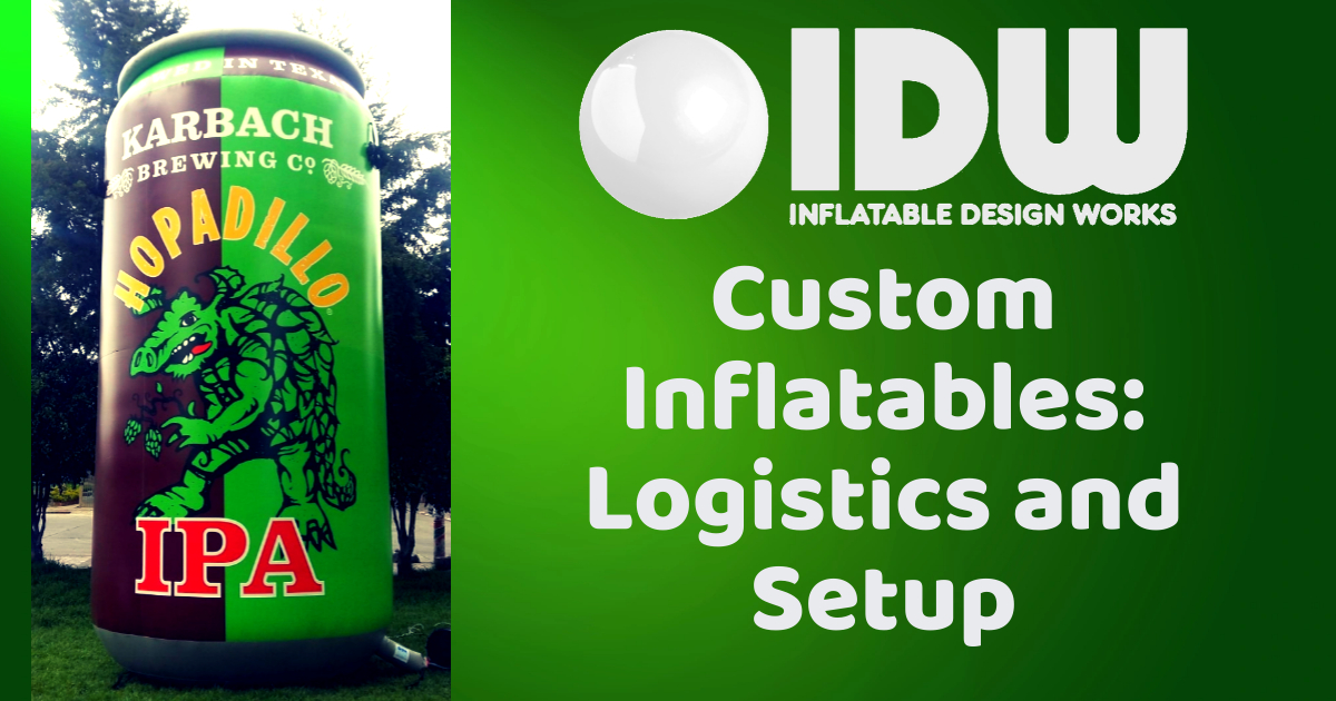 Custom Inflatables: Logistics and Setup